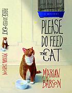 Please do feed the cat