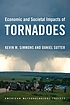 Economic and Societal Impacts of Tornadoes Autor: Daniel Sutter.