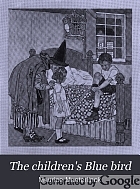 The children's Blue bird,