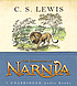The chronicles of Narnia by  C  S Lewis 