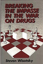 Breaking the impasse in the war on drugs