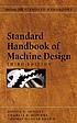 Standard handbook of machine design von Joseph Edward Shigley