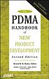 The PDMA handbook of new product development. by Kenneth Kahn
