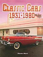 Classic cars : 1931-1980