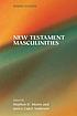 New Testament masculinities por  Stephen D Moore 
