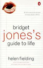 Bridget Jones's guide to life
