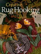 Creative rug hooking
