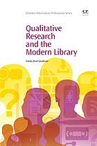 Qualitative research and the modern library