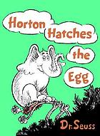 Horton hatches the egg,