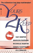 Yours 2 keep