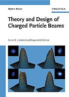Theory and design of charged particle beams