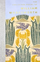 The works of William Wordsworth : with an introduction and bibliography.