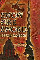 Snow, fire, sword