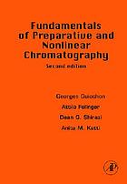 Fundamentals of preparative and nonlinear chromatography