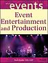 The complete guide to event entertainment and production