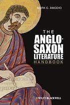 The Anglo-Saxon literature handbook