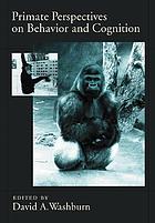 Primate Perspectives on Behavior and Cognition cover image