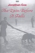 The rain before it falls 著者： Jonathan Coe