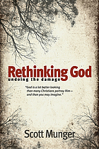 Rethinking God : undoing the damage