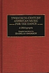 Twentieth century American music for the dance... 著者： Isabelle Emerson