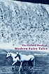 The Oxford book of modern fairy tales by Alison Lurie