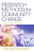 Research methods for community change : a project-based... door Randy Stoecker
