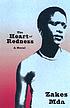 The heart of redness por Zakes Mda