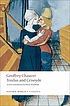 Troilus and Criseyde by Geoffrey Chaucer