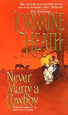 Never marry a cowboy