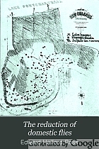 The reduction of domestic flies,