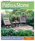 Patio & stone : a Sunset design guide 著者：  Tom Wilhite 