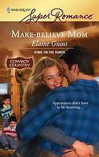 Make-believe mom