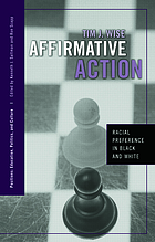 Affirmative action : racial preference in black and white