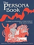 The Persona book : curriculum-based enrichment for educators