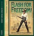 Flash for freedom! 著者： George MacDonald Fraser