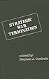 Strategic war termination door Stephen J Cimbala