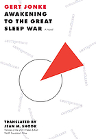 Awakening to the great sleep war : [a novel]