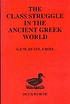 The class struggle in the ancient Greek world... por Geoffrey Ernest Maurice De Ste  Croix