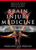 Brain injury medicine : principles and practice