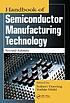 Handbook of semiconductor manufacturing technology
