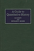 A guide to quantitative history