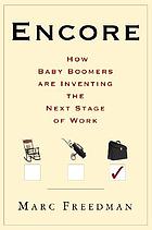 Encore : finding work that matters in the second half of life