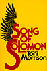 Song of Solomon by  Toni Morrison 