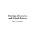 Ideology, discourse, and school reform de Zeus Leonardo