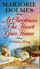 At Christmas the heart goes home : a holiday treasury