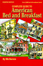Complete guide to American bed and breakfast