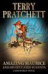 The amazing Maurice and his educated rodents por Terry Pratchett