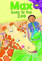 Max goes to the zoo