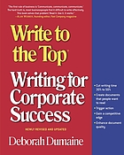 Write to the top : writing for corporate success
