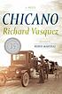 Chicano. by  Richard Vasquez 